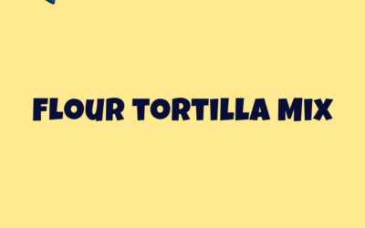 Flour Tortilla Mix