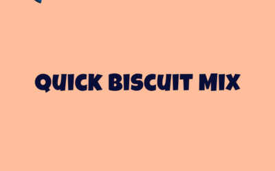 Quick Biscuit Mix